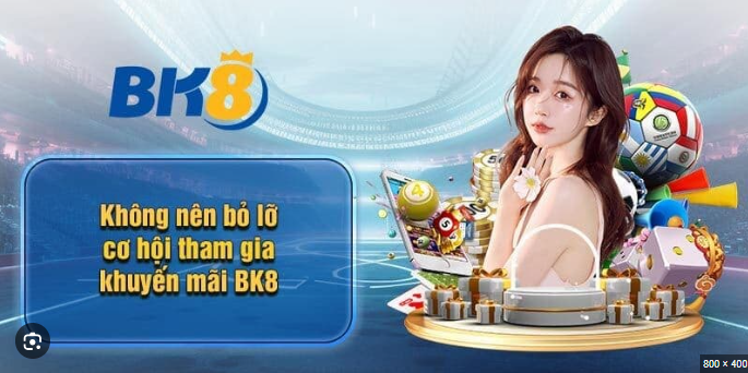 Làm sao để có thể tham gia vào các chương trình khuyến mãi BK8 